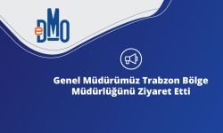 Genel Müdürümüz Trabzon Bölge Müdürlüğünü Ziyaret Etti